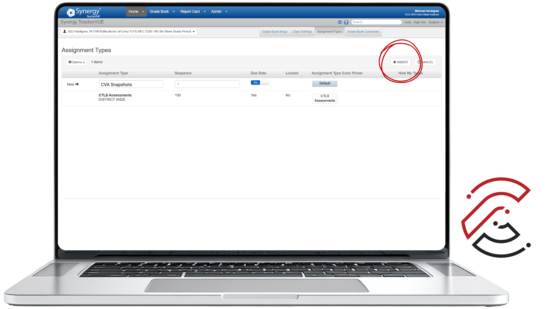 Synergy Assignment Types screen with a red circle highlighting the Insert button after assignment details are entered.